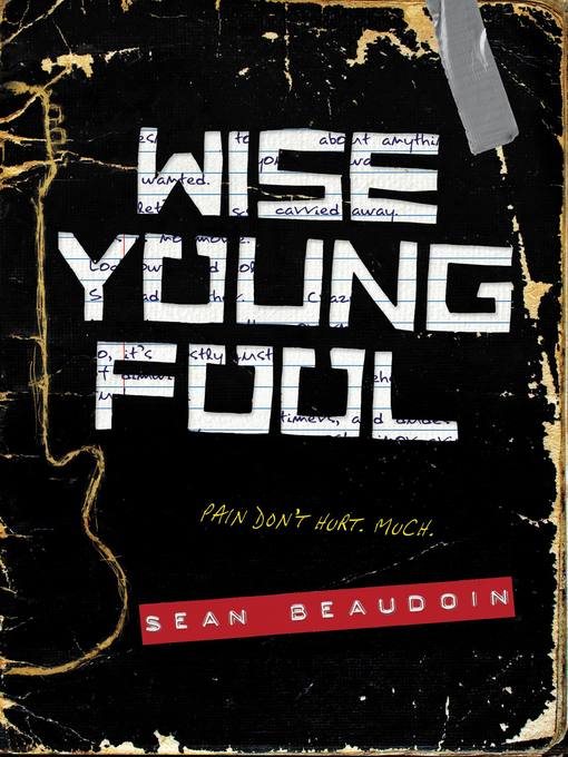 Title details for Wise Young Fool by Sean Beaudoin - Available